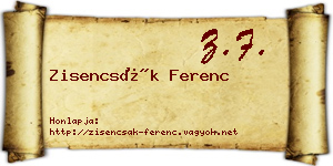 Zisencsák Ferenc névjegykártya